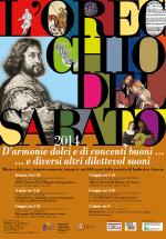 L'Orecchio del sabato 2014 : d'armonie dolci e di concenti buoni... e diversi altri dilettevol suoni : Musica dal vivo, lezioni-concerto, incontri nei 540 anni dalla nascita di Ludovico Ariosto